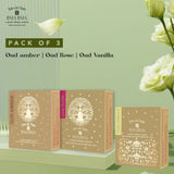 Oud Vanilla, Oud Amber & Oud Rose Pack of 3 Ayurvedic Soap